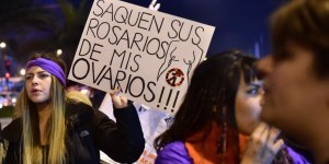 "Get your rosaries off my ovaries"